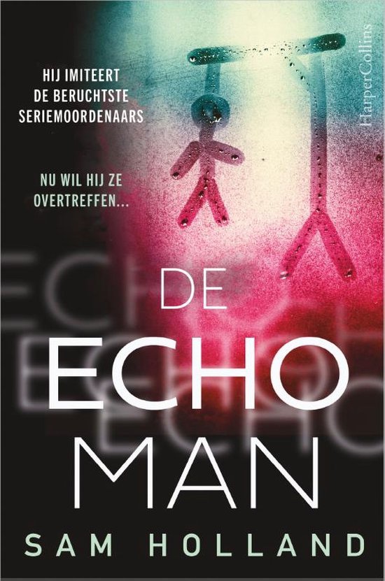 Zware Misdaden 1. De&nbsp;Echoman