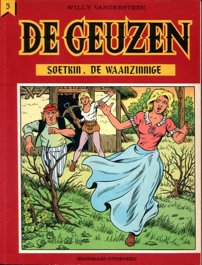 De Geuzen 5. Soetkin, de&nbsp;waanzinnige