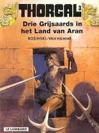 Thorgal 3. Drie Grijsaards in het land van Aran