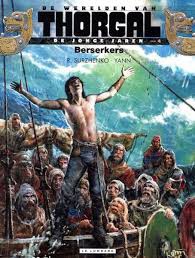 De Werelden van Thorgal: De Jonge Jaren 4. Berserkers