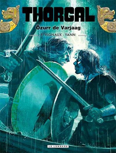 Thorgal 42. Özurr de&nbsp;Varjaag