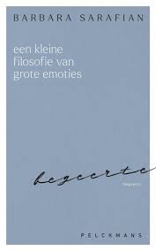 Een kleine filosofie van grote emoties:&nbsp;begeerte