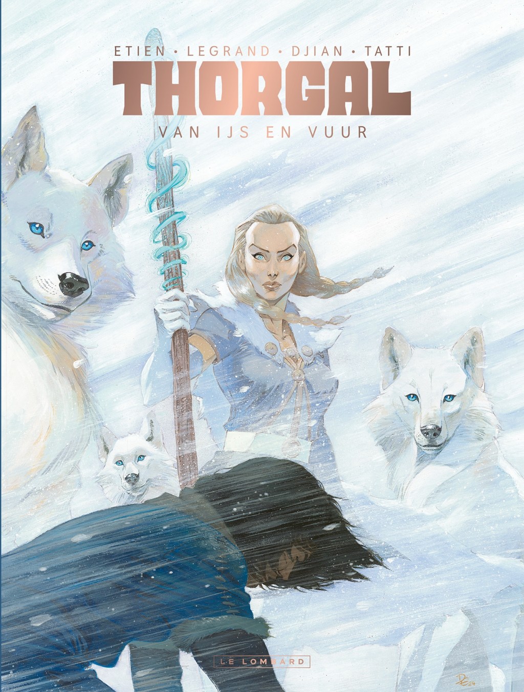 Thorgal Saga 4. Van Ijs en&nbsp;Vuur
