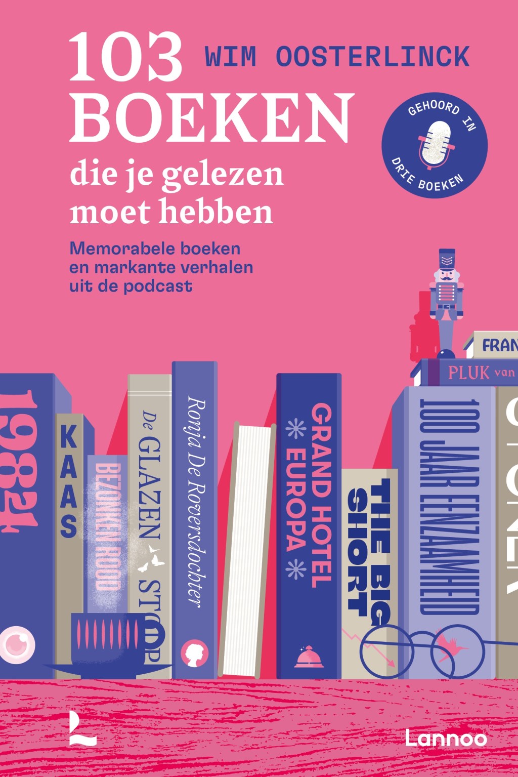103 boeken die je gelezen moet&nbsp;hebben