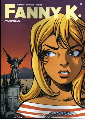 Fanny K. 2.&nbsp;Morpheus