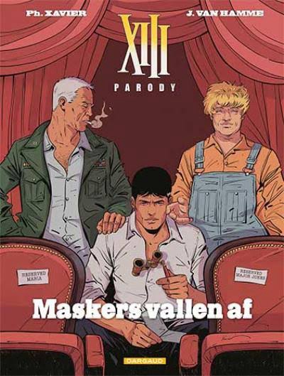 XIII Parody 1. Maskers vallen&nbsp;af